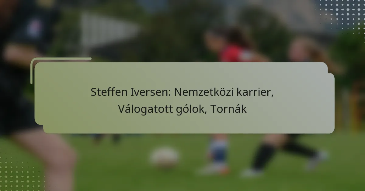 Steffen Iversen: Nemzetközi karrier, Válogatott gólok, Tornák